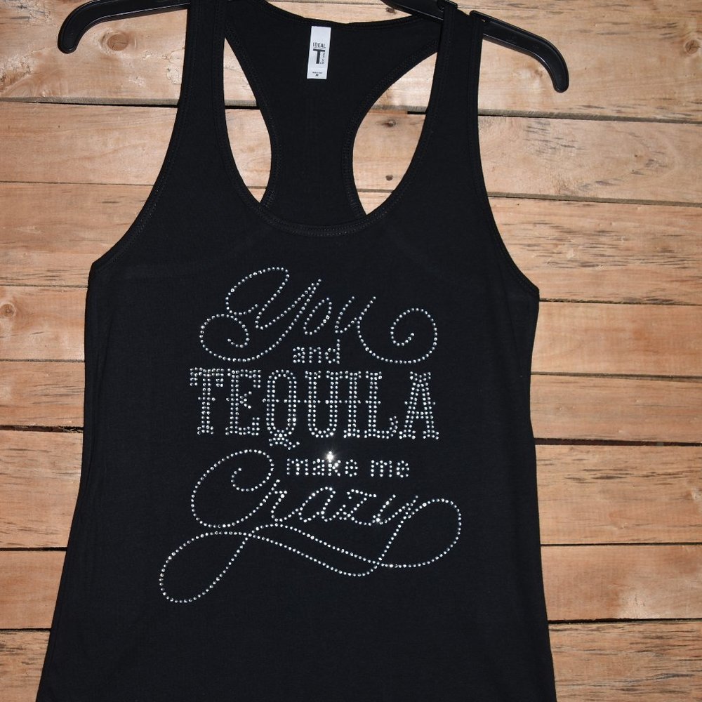Tequila Makes  Me Crazy  Rhinestone bling racer back tank top